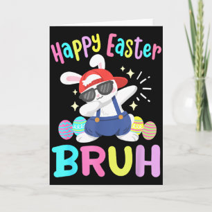 Happy Easter Bruh Funny Dabbing Bunny Dab Dance Ra Card
