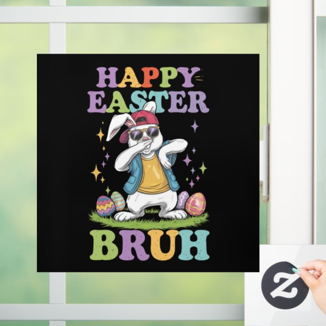 Happy Easter Bruh Funny Dabbing Bunny Rabbit Bro Window Cling (Home)