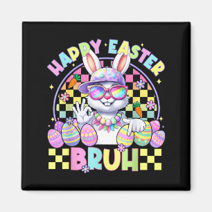 Happy Easter Bruh Funny Six Seven Meme Bunny Boy G Magnet