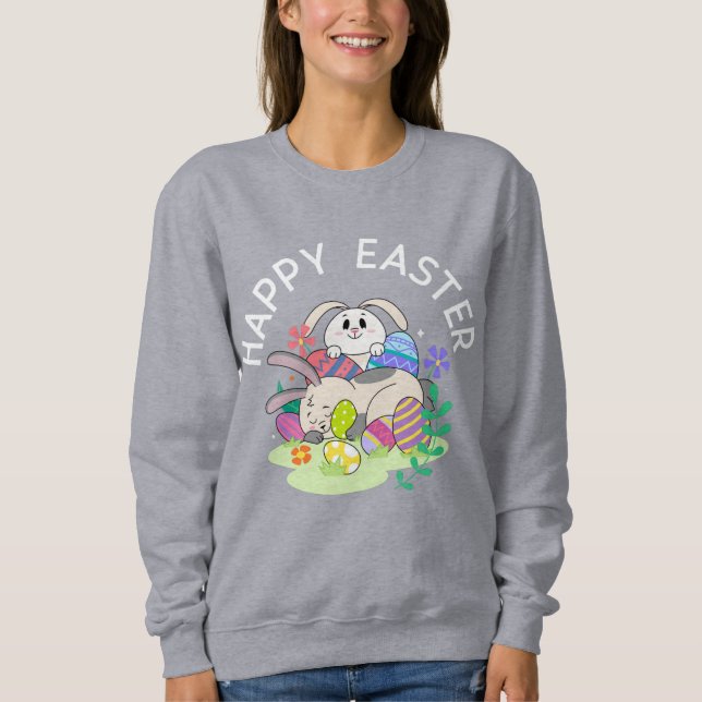 Happy Easter – Bunnies & Eggs Sweatshirt (Front)