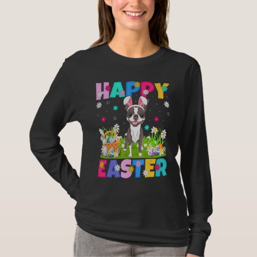 Happy Easter Bunny Boston Terrier Dog Easter Sunda T_Shirt