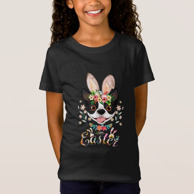 Happy Easter Bunny Boston Terrier Lovers With East T-Shirt (Front)