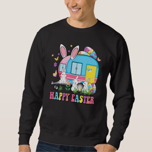 Happy Easter Bunny Camping Easter Bunny Camper Cam Sweatshirt