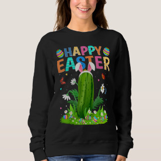Happy Easter Bunny Egg Funny Cucumber Easter Sunda Sweatshirt