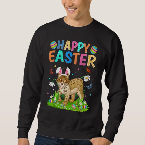 Happy Easter Bunny Egg Funny Lynx Easter Sunday Sweatshirt