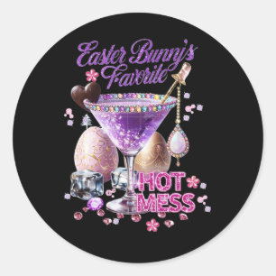 Happy Easter Bunny Favorite Hot Mess Cute Martini  Classic Round Sticker