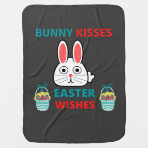 Happy Easter Bunny Kisses And Wishes  Baby Blanket