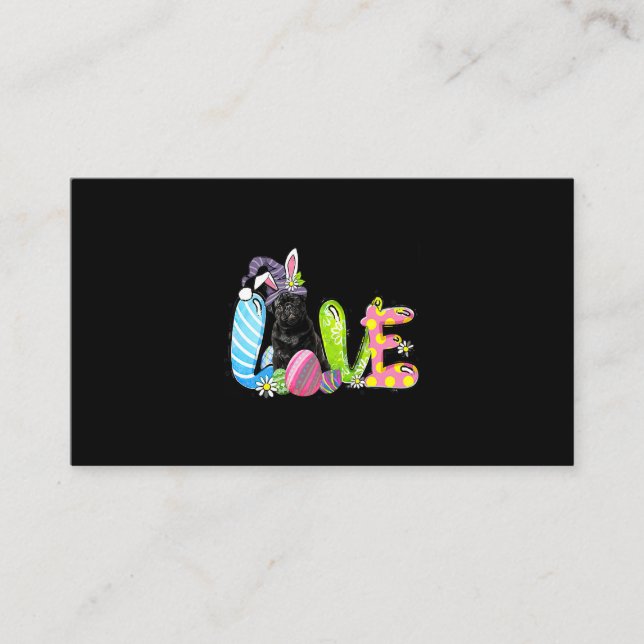 Happy Easter Bunny Pug Dog Egg Love Easter Day Business Card (Front)