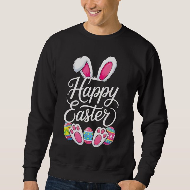 Happy Easter Bunny Spring Easter Egg Easter Sweatshirt (Front)