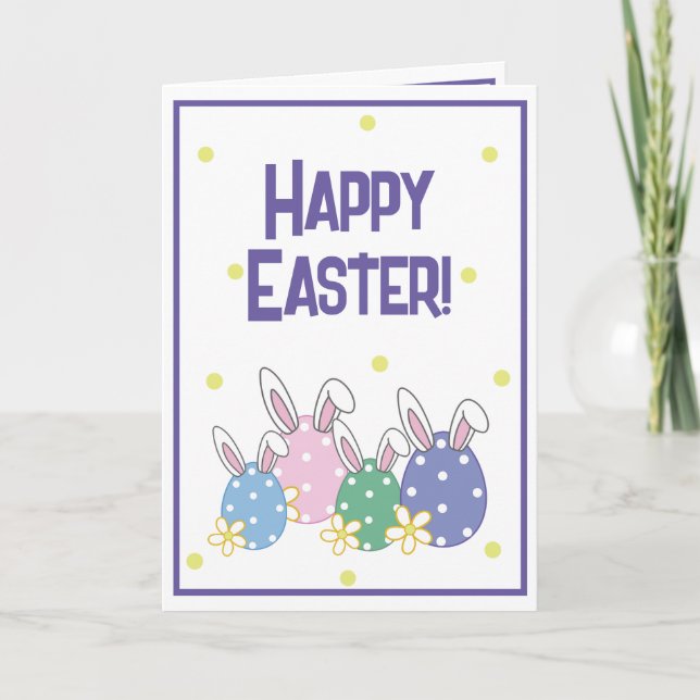  Happy Easter Card - Eggs & Bunny Ears - Any Color (Front)