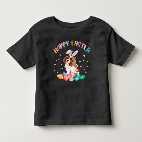 Happy Easter Cavalier King Charles Bunny Ear dog  Toddler T_shirt