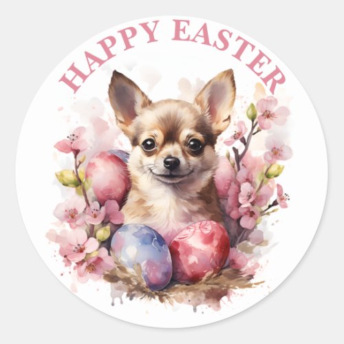 Happy Easter Chihuahua Eggs and Flowers _   Classic Round Sticker