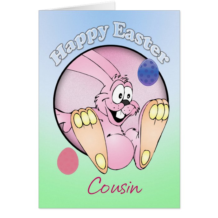 Happy Easter   Cousin Greeting Card