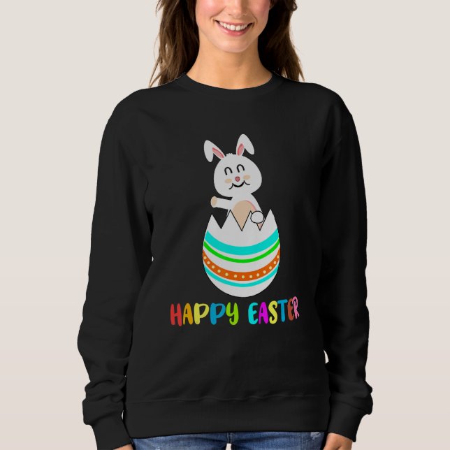 Happy Easter Cute Bunny  Easter Egg  Rabbit Sweatshirt (Front)