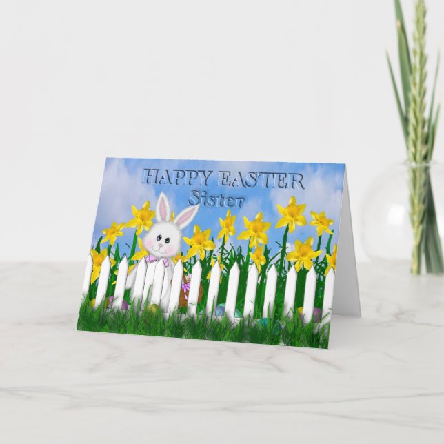 HAPPY EASTER - DAFFODILS AND BUNNY - SISTER HOLIDAY CARD (Front)