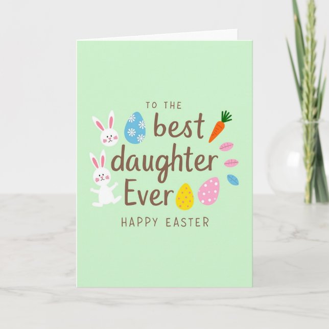 Happy Easter Daughter Greeting Card (Front)