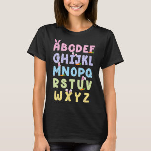 Happy Easter Day Alphabet Abcs Elemeno For Teacher T-Shirt
