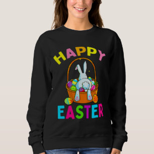 Happy Easter Day Bunny Egg Hunting Spring Christia Sweatshirt