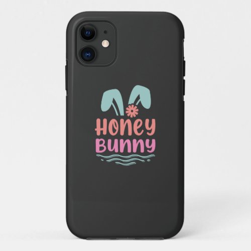 Happy Easter Day _ Bunny Funny iPhone 11 Case