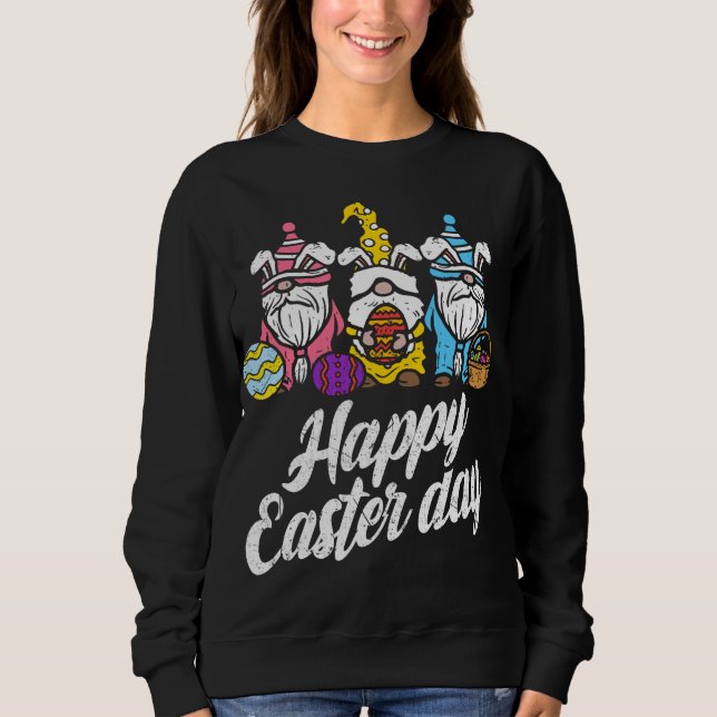 Happy Easter Day Bunny Spring Gnomes Easter Eggs H Sweatshirt (Front)