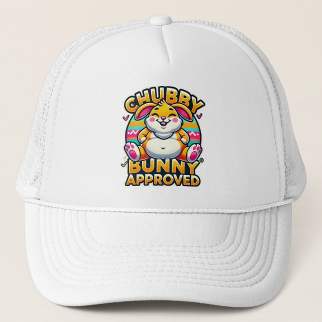 Happy Easter Day Chubby Bunny Approved Trucker Hat (Front)