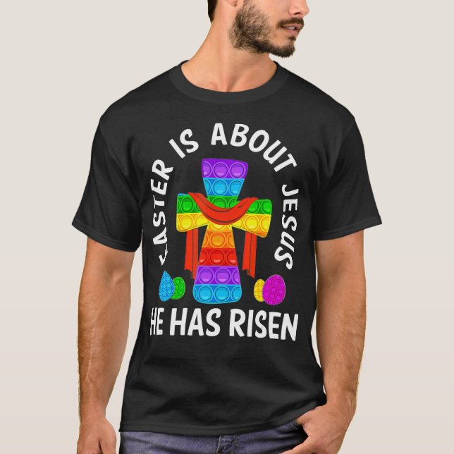 Happy Easter Day Cross Easter He Has Risen Poppin  T-Shirt (Front)