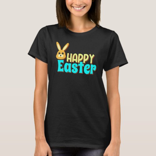 Happy Easter Day Cute Bunny With Eggs Easter Women T_Shirt
