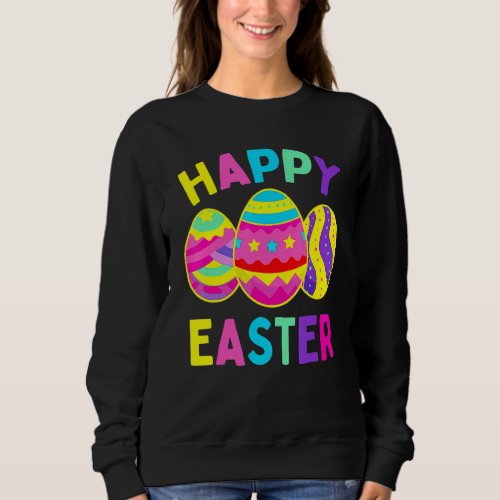 Happy Easter Day  Cute Colorful Egg Hunting Women  Sweatshirt