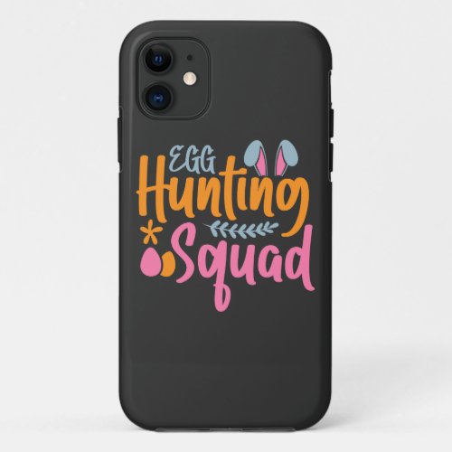 Happy Easter Day _ Eggs Lover iPhone 11 Case