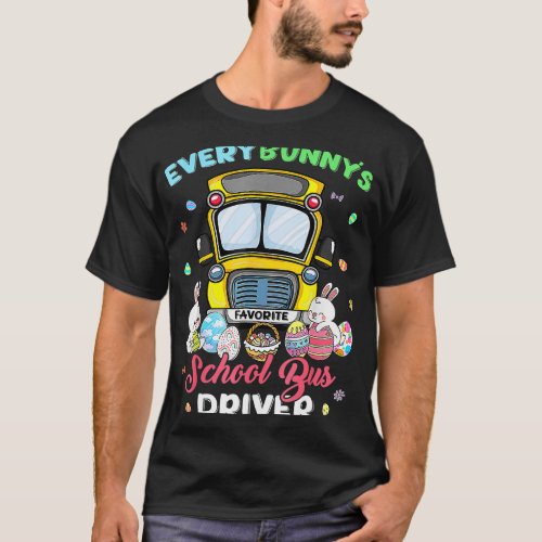 Happy Easter Day Every Bunnys Favorite School Bus  T_Shirt