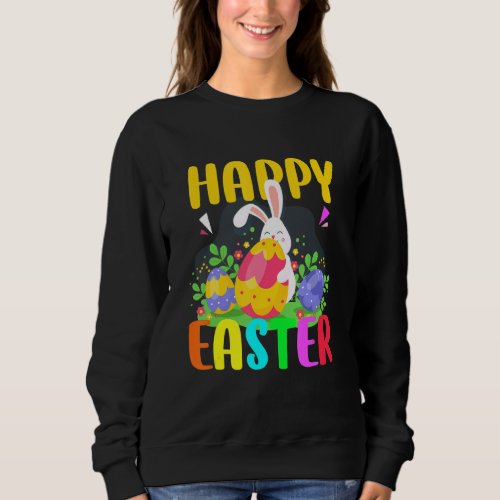 Happy Easter Day For Man Woman Youth Kid With Cute Sweatshirt