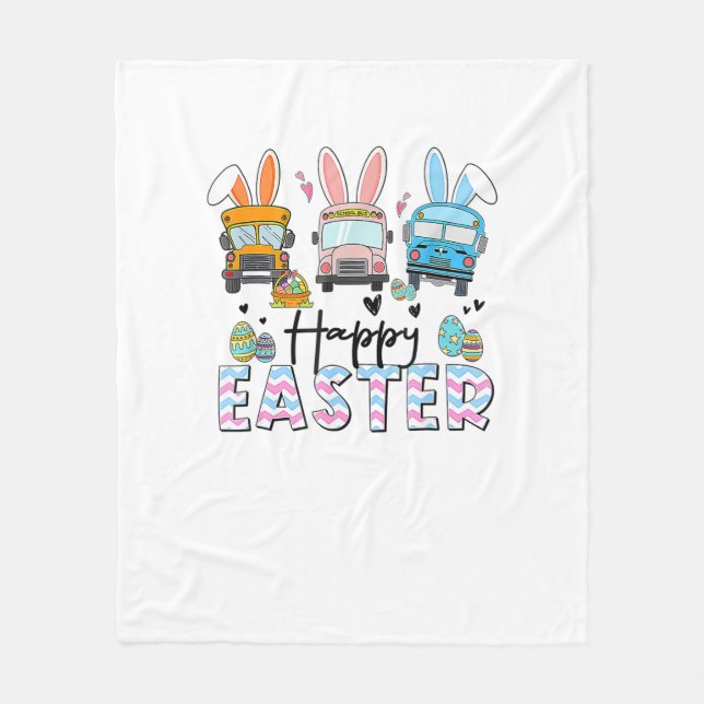 Happy Easter Day Funny School Bus Driver Life Happ Fleece Blanket (Front)