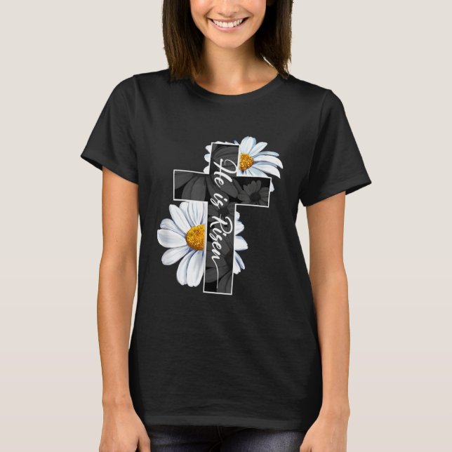 Happy Easter Day He Is Risen Jesus Christian Cross T-Shirt (Front)