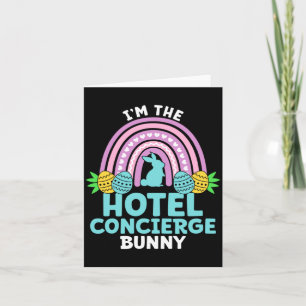 Happy Easter Day I M The Hotel Concierge Bunny  Card