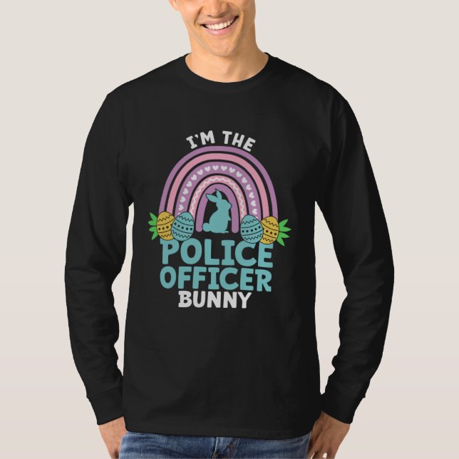 Happy Easter Day I m the Police Officer Bunny T-Shirt (Front)