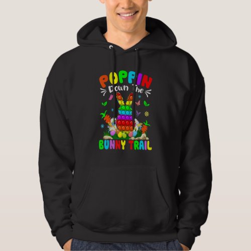 Happy Easter Day Poppin Down The Bunny Trail Bunny Hoodie