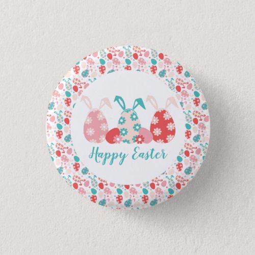 Happy Easter Decorated Eggs Bunny Ears Button