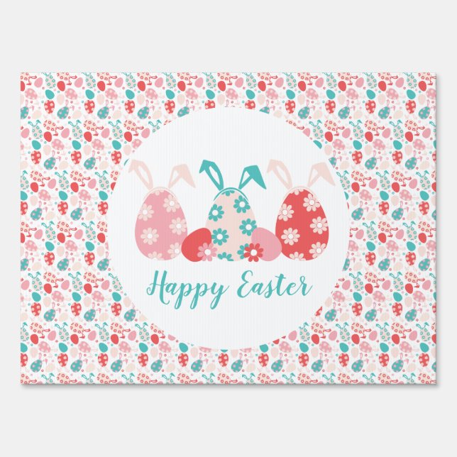 Happy Easter Decorated Eggs Bunny Ears Sign (Front)