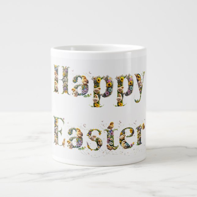 Happy Easter Decorative text Baby Chicks Giant Coffee Mug (Front)