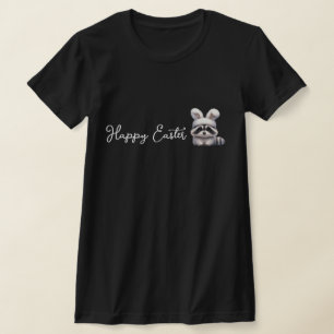 Happy Easter - Easter Bunny Raccoon T-Shirt
