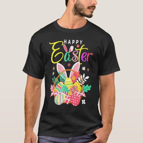 Happy Easter Egg Basket Bunny Ears 2 T_Shirt