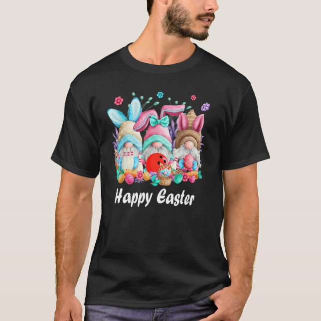 Happy Easter Eggs Bunny Gnomes Bowling  Easter T-Shirt (Front)