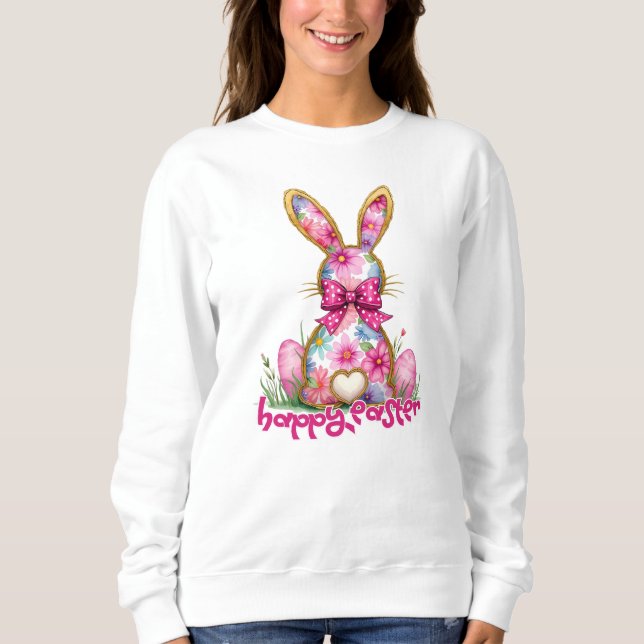 Happy Easter Floral Bunny Floral Easter Bunny Sweatshirt (Front)