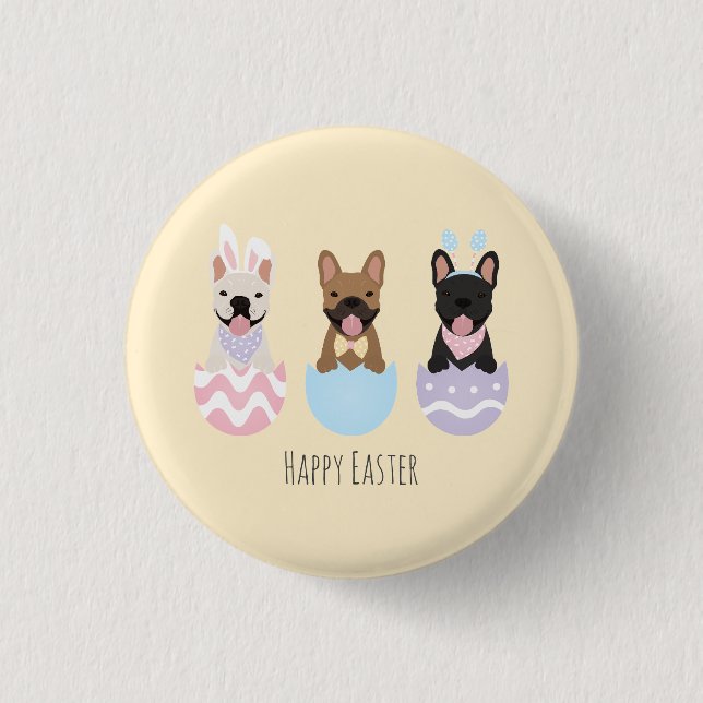 Happy Easter French Bulldogs Button (Front)
