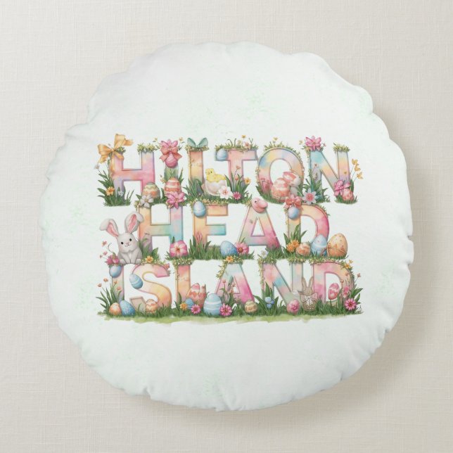 Happy Easter from Hilton Head Island Round Pillow (Front)