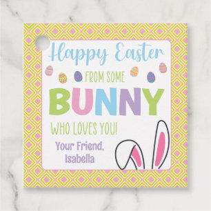 Happy Easter from Some Bunny Who Loves You Favor Tags