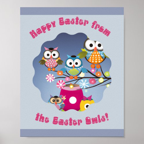 Happy Easter From the Easter Owls  Poster