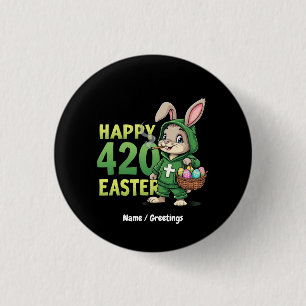 Happy Easter Funny Easter Bunny Design Weed Lover Button