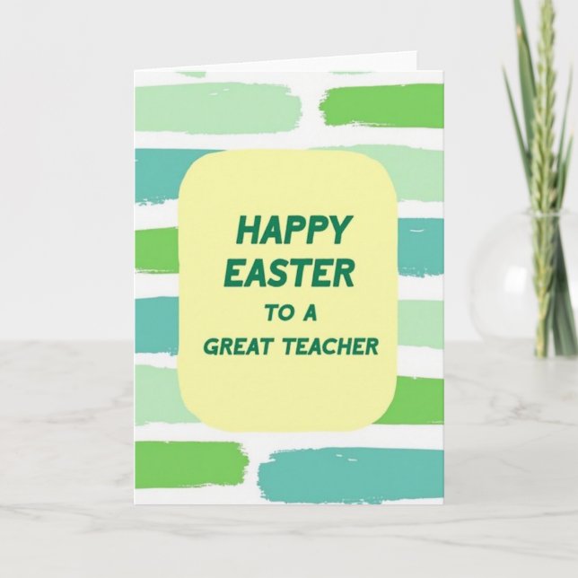 Happy Easter Great Teacher Card (Front)