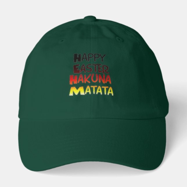 Happy Easter: Hakuna Matata Text Art Design Hat (Front)